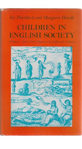 9780710064998: Children in English Society: From Tudor Times to the Eighteenth Century v. 1 (Study in Social History)