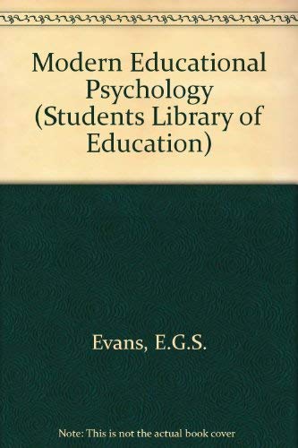9780710065148: Modern educational psychology: An historical introduction (The Students' library of education)