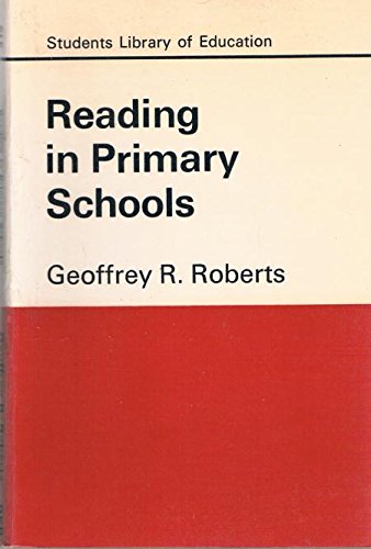 Beispielbild fr Reading in Primary School (Students Library of Education) zum Verkauf von PsychoBabel & Skoob Books