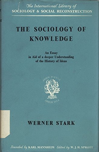 Sociology of Knowledge (International Library of Society)