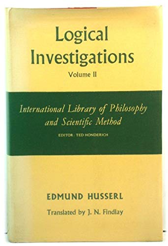 9780710066190: Logical Investigations: Volume Two (International Library of Philosophy and Scientific Mind)