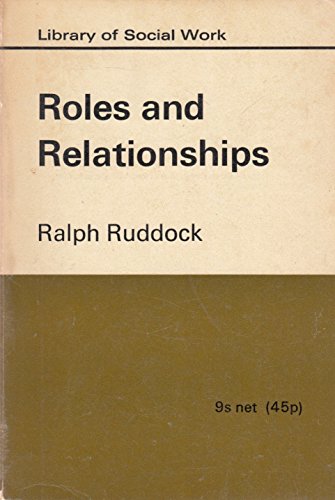 Stock image for Roles and Relationships (Library of Social Work) for sale by Goldstone Books