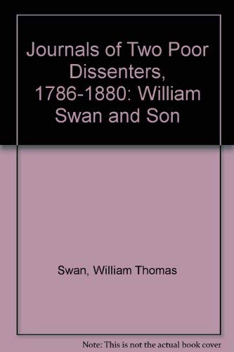 Imagen de archivo de The Journals of Two Poor Dissenters, 1786-1880 a la venta por Midtown Scholar Bookstore