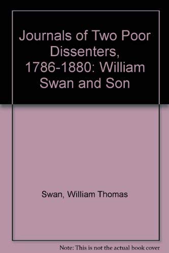 Stock image for The Journals of Two Poor Dissenters, 1786-1880 for sale by Midtown Scholar Bookstore