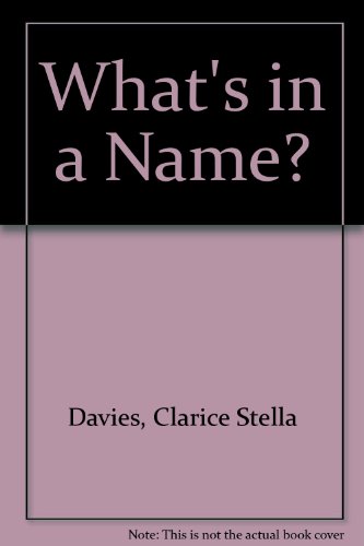 Beispielbild fr What's in a Name? zum Verkauf von Books From California