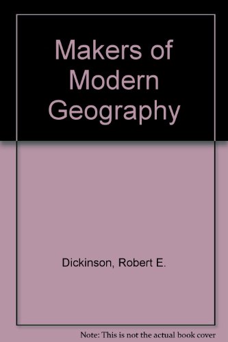 Beispielbild fr The makers of modern geography, zum Verkauf von ThriftBooks-Dallas