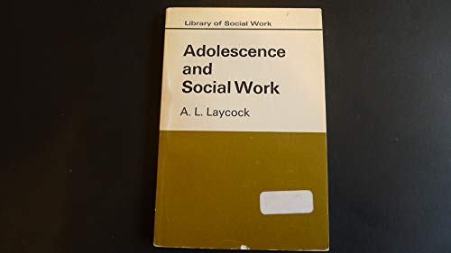 Stock image for Adolescence and Social Work. for sale by G. & J. CHESTERS