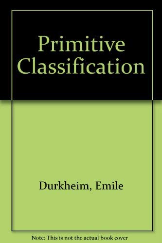 Immagine dell'editore per Primitive Classification venduto da Kennys Bookshop and Art Galleries Ltd.