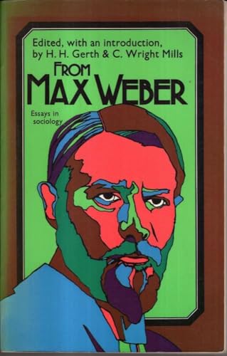 Stock image for From Max Weber: Essays in Sociology (International Library of Society) for sale by WorldofBooks