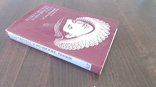 9780710069276: Fulke Greville, Lord Brooke, 1554-1628: A Critical Biography