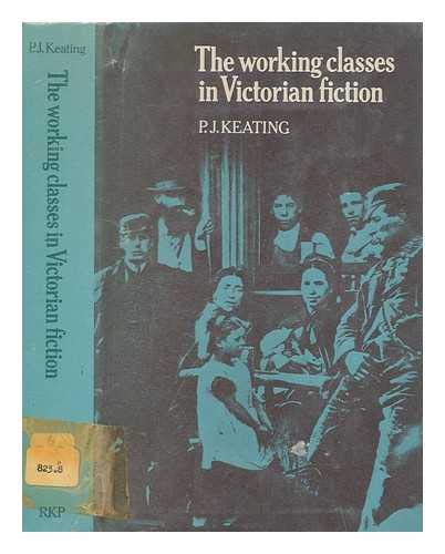 9780710069917: Working Classes in Victorian Fiction
