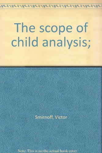 Scope of Child Analysis