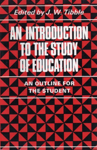 Stock image for Introduction to the Study of Education: An Outline for the Intending Student (Outline S.) for sale by AwesomeBooks