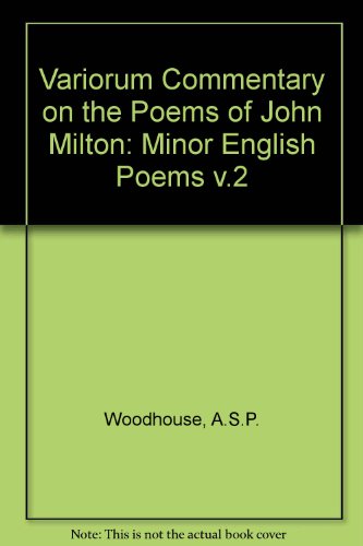 9780710071514: Variorum Commentary on the Poems of John Milton: Minor English Poems v.2