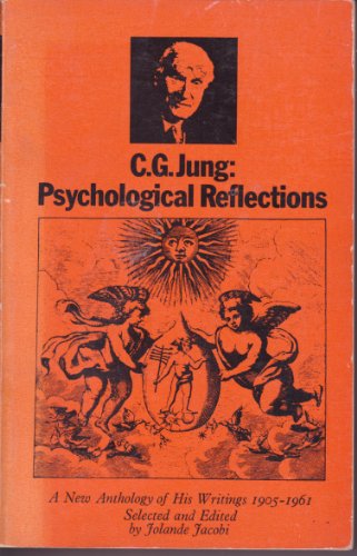 Imagen de archivo de C. G. Jung: Psychological Reflections a la venta por Tin Can Mailman, Arcata