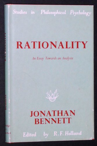 Imagen de archivo de Rationality: An Essay Towards Analysis (Study in Philosophy Psychology) a la venta por WorldofBooks