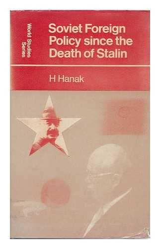 Stock image for Soviet Foreign Policy since the Death of Stalin for sale by Better World Books