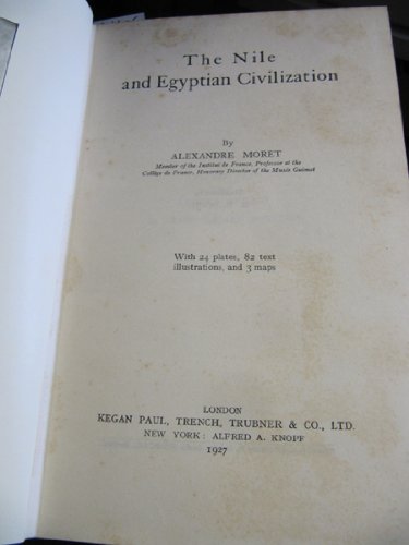 The Nile and Egyptian Civilization