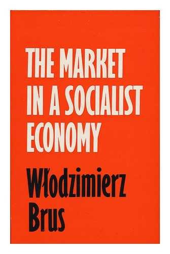 Imagen de archivo de The Market in a Socialist Economy a la venta por Better World Books