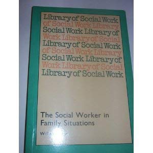 9780710073006: Social Worker in Family Situations (Library of Social Work)