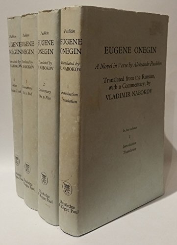 Imagen de archivo de Eugene Onegin: A novel in verse Translated From The Russian With A Commentary By Vladimir Nabokov. In Four Volumes a la venta por Arete Books
