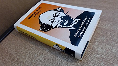 Beispielbild fr Swinburne as critic; (The Routledge critics series) zum Verkauf von Ammareal