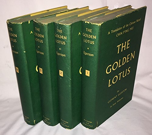 Imagen de archivo de The Golden Lotus: A Translation from the Chinese Original, of the Novel "Chin P'ing Mei", 4 Volumes a la venta por GUILDFORD BOOK EXCHANGE