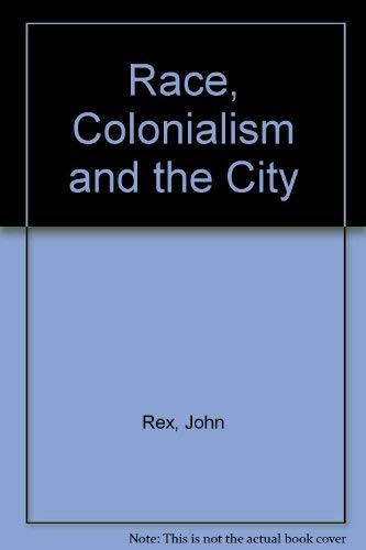 Race, Colonialism and the City