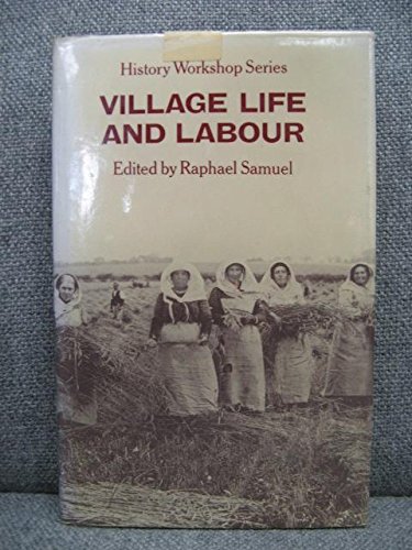 9780710074997: Village Life and Labour