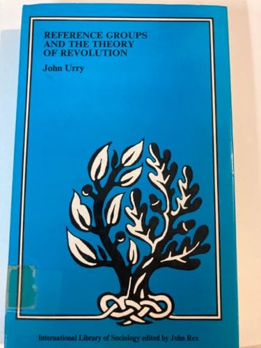 Imagen de archivo de Reference Groups and the Theory of Revolution a la venta por Better World Books: West