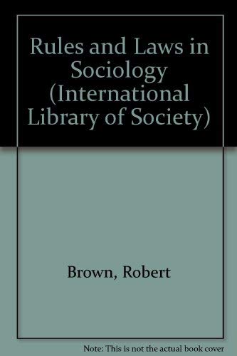 Stock image for Rules and laws in sociology (International library of sociology) for sale by Books From California