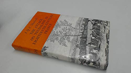 9780710075833: The attack on "feudalism" in eighteenth-century France (Studies in social history)