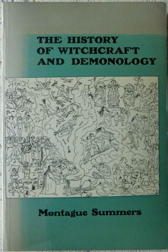 Imagen de archivo de History of Witchcraft and Demonology a la venta por Caryota Book Exchange