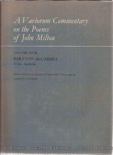 Stock image for A Variorum Commentary on the Poems of John Milton, Volume Four: Paradise Regained for sale by Second Story Books, ABAA