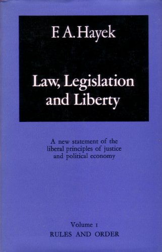 Rules and order (His Law, legislation and liberty) (9780710076441) by Hayek, Friedrich A.