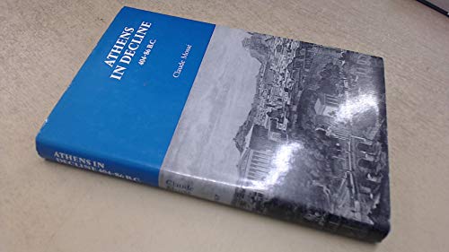 9780710076496: Athens in Decline, 404-86 B.C.