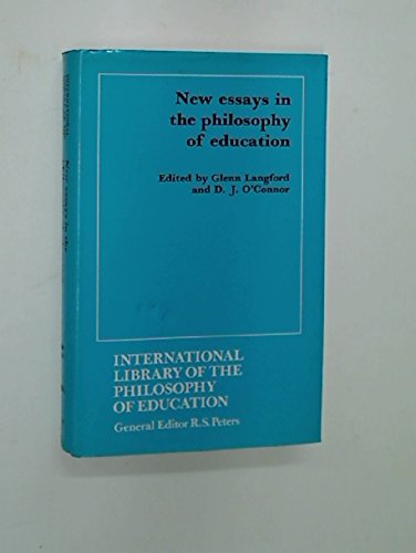 Stock image for New Essays in the Philosophy of Education International Library of the Philosophy of Education for sale by Sarah Zaluckyj