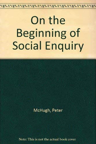Stock image for On the beginning of social inquiry for sale by Midtown Scholar Bookstore