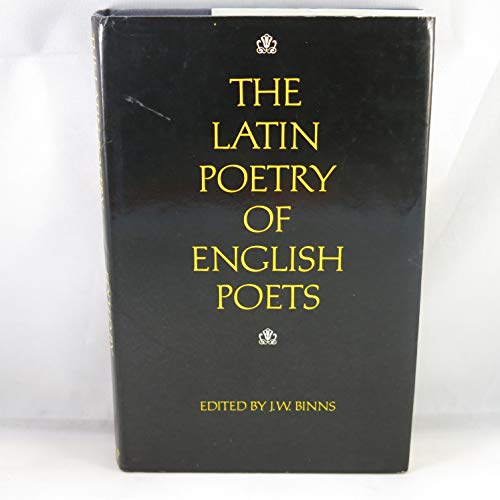 Beispielbild fr The Latin Poetry of English Poets zum Verkauf von Reuseabook