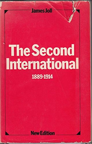 Stock image for The Second International, 1889-1914 for sale by Ergodebooks