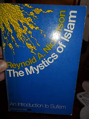 9780710080158: Mystics of Islam