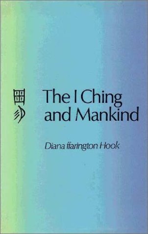 9780710080585: I Ching and Mankind