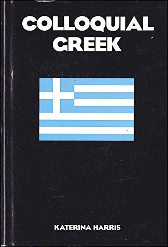 Stock image for Colloquial Greek for sale by WorldofBooks