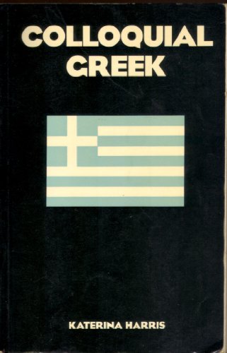 Beispielbild fr Colloquial Greek zum Verkauf von WorldofBooks