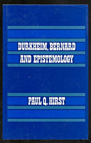 Durkheim, Bernard and Epistemology