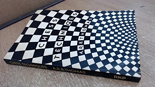 Stock image for Chess Techniques for sale by Wm Burgett Bks and Collectibles