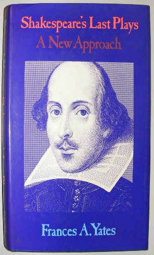 Imagen de archivo de Shakespeare's Last Plays: A New Approach a la venta por ThriftBooks-Atlanta