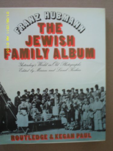 Beispielbild fr Jewish Family Album: Yesterday's World in Old Photographs zum Verkauf von WorldofBooks