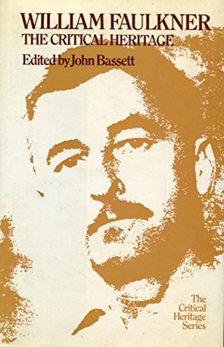 9780710081247: William Faulkner: The critical heritage (The Critical heritage series)