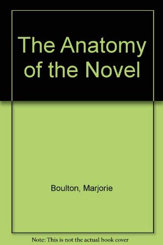 Beispielbild fr Anatomy of the Novel zum Verkauf von Book Booth